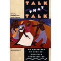 Talk That Talk: An Anthology of African-American Storytelling