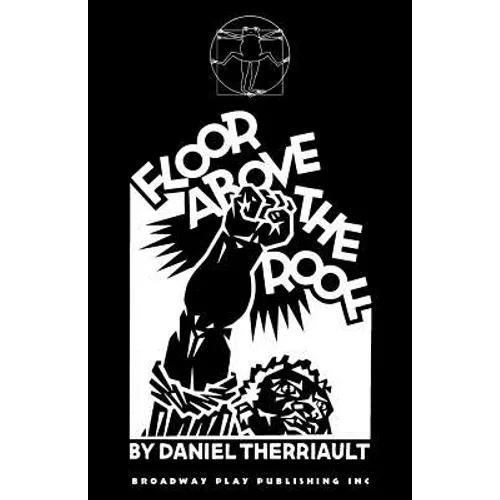 Floor Above the Roof: A Drama in One Act)