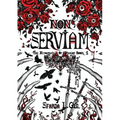Non Serviam: The Hypostasis of Dissent Book 1