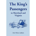 The King's Passengers to Maryland and Virginia