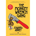 The Monkey Wrench Gang [50th Anniversary Edition]