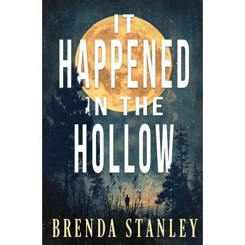 It Happened in the Hollow