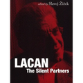 Lacan: The Silent Partners