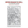 Seven Roads to Hell: Seven Roads to Hell is the third volume in the series 'Donald R. Burgett a Screaming Eagle'