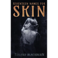 Seventeen Names for Skin
