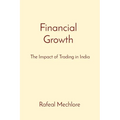 Financial Growth: The Impact of Trading in India