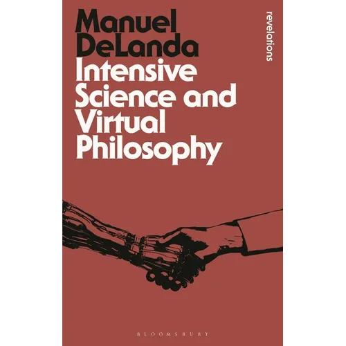 Intensive Science and Virtual Philosophy