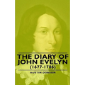 The Diary of John Evelyn (1677-1706)