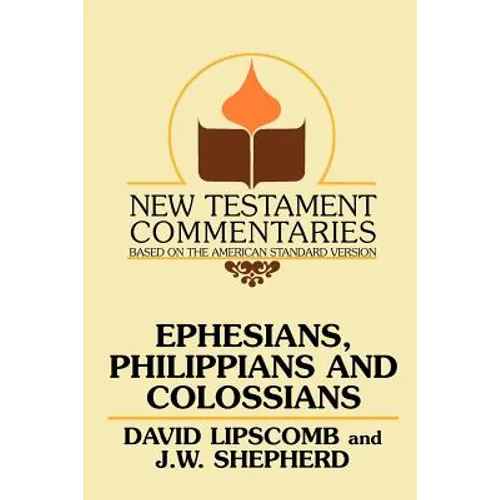 Ephesians, Philippians, and Colossians