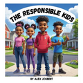 The Responsible Kids