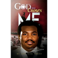 God Has Chosen Me