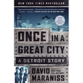 Once in a Great City: A Detroit Story