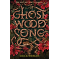 Ghost Wood Song