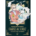 Manga Biographies: Charles M. Schulz - The Creator of Snoopy and Peanuts