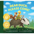 Dear Duck, Please Come!