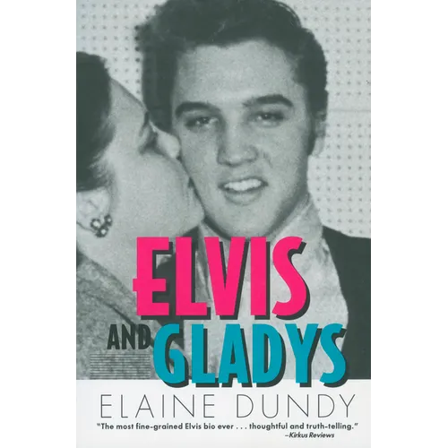 Elvis and Gladys