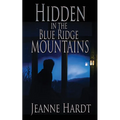 Hidden in the Blue Ridge Mountains