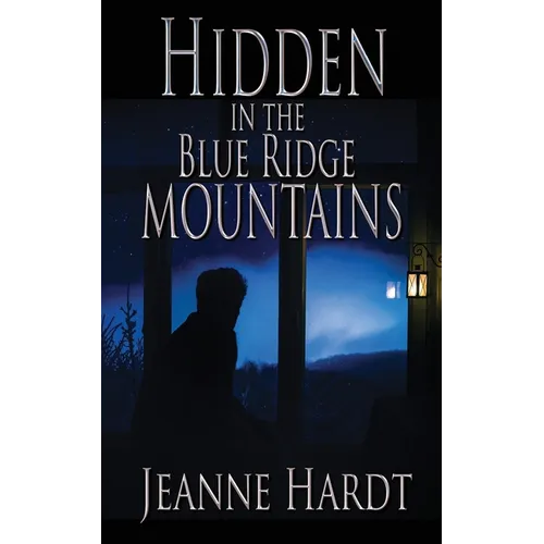 Hidden in the Blue Ridge Mountains