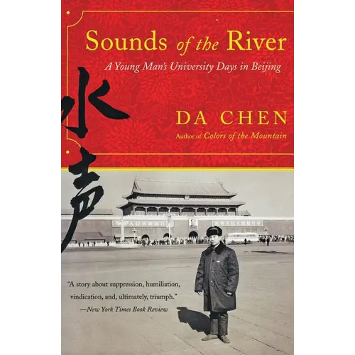 Sounds of the River: A Young Man's University Days in Beijing