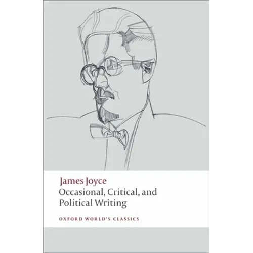 Occasional, Critical, and Political Writing