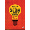How to Stay Christian in High School