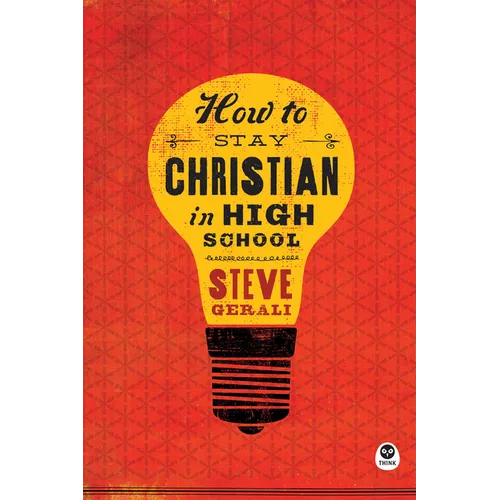 How to Stay Christian in High School
