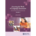 Enacting the Work of Language Instruction, Vol. 2