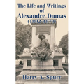 The Life and Writings of Alexandre Dumas (1802-1870)