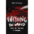 Everything You Wanted