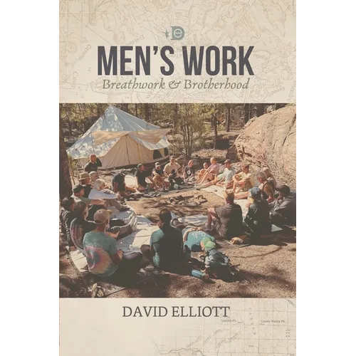Men's Work: Breathwork & Brotherhood