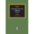 Annals of Tazewell County, Virginia 1800-1852: Volume #1