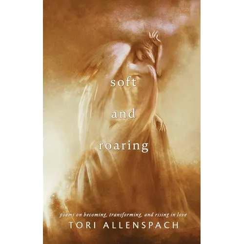 Soft and Roaring