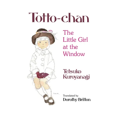 Totto-Chan: The Little Girl at the Window