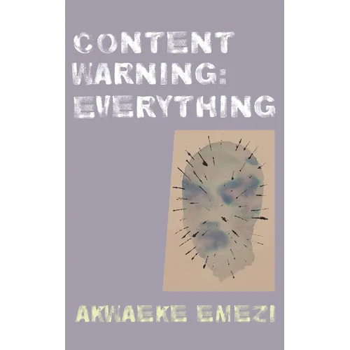 Content Warning: Everything