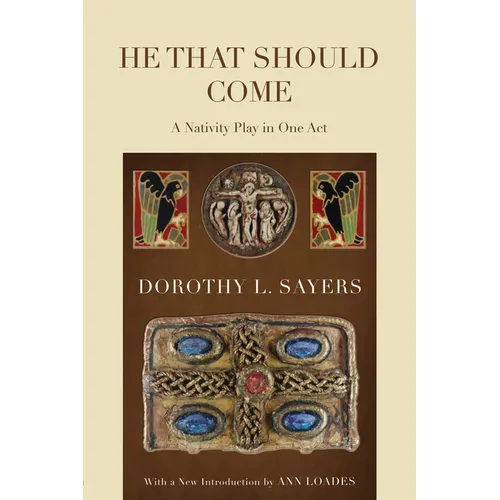 He That Should Come: A Nativity Play in One Act
