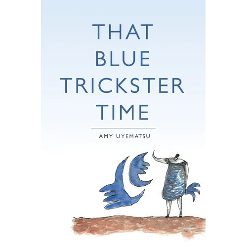That Blue Trickster Time