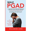Male Pgad: A Case Study of the Rare and Debilitating Persistent Genital Arousal Disorder