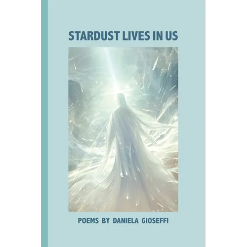 Stardust Lives in Us