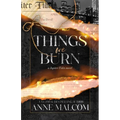 Things We Burn