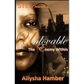Unlovable: The Enemy Within