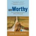Worthy: From Corn Fields to Corner Office of Microsoft, Stories of Overcoming