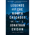 Legends of the North Cascades