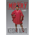 Misery - When Your Misery Becomes Your Ministry