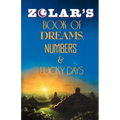 Zolar's Book of Dreams, Numbers, and Lucky Days