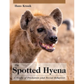 The Spotted Hyena: A Study of Predation and Social Behavior