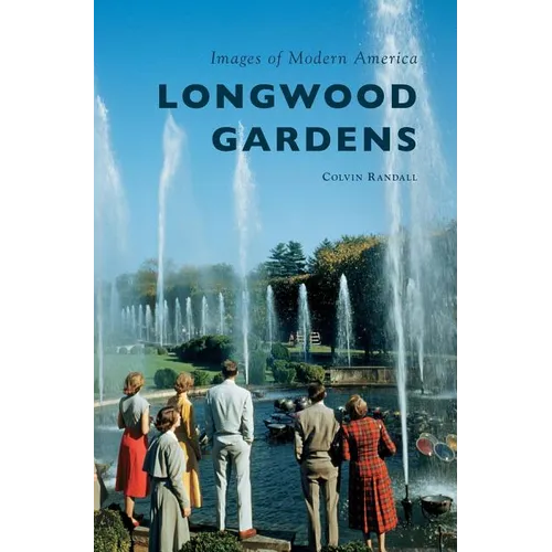 Longwood Gardens