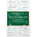 Killer English: Postmodern Theory and The Classroom