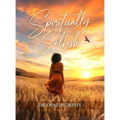 Spiritually Selfish