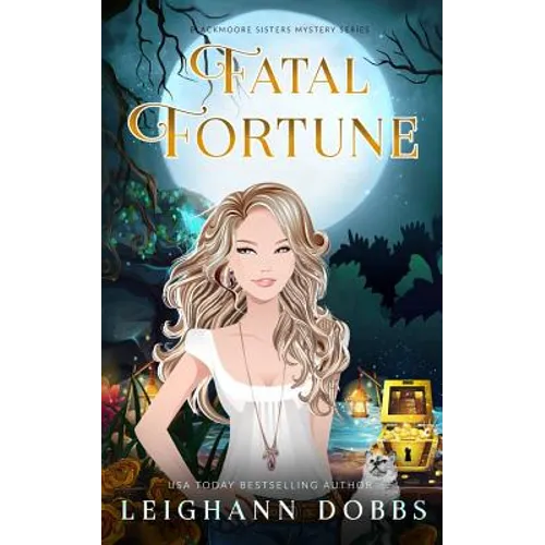 Fatal Fortune