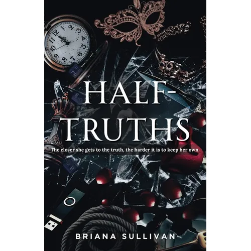 Half-Truths